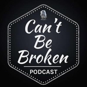 Can't Be Broken