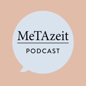 MeTAzeit Podcast