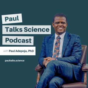 Paul Talks Science