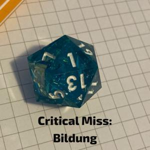 Critical Miss: Bildung