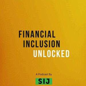 Financial Inclusion Unlocked