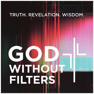 God Without Filters