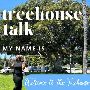 Treehouse Talk