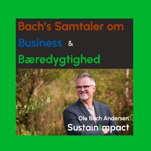 Bach om Business og Bæredygtighed