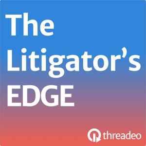 The Litigator's Edge