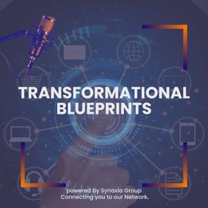 Transformational Blueprints