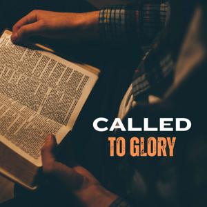 Called To Glory