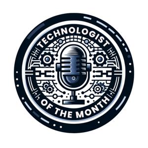 Technologist of the Month