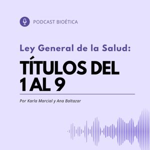Ley General de la Salud: títulos 1-9