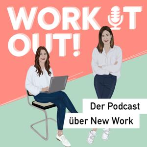 WORK IT OUT! Der Podcast über New Work