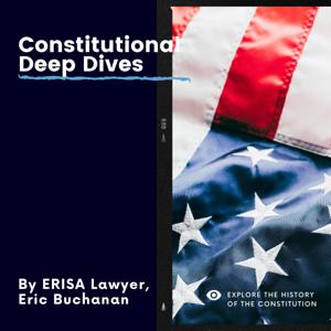 Constitutional Deep Dives: Of, By, and For the People!