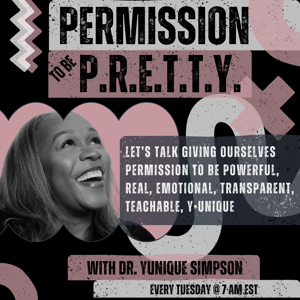 Permission to be P.R.E.T.T.Y.