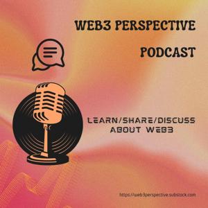 Web3 Perspective Podcast