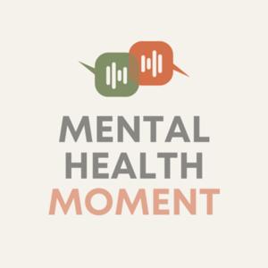 Mental Health Moment