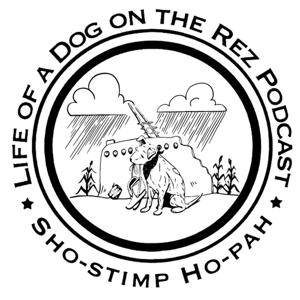 Life of a Dog on the Rez