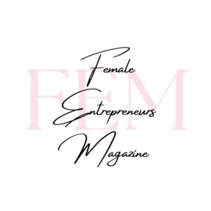 Female Entrepreneurs Magazine