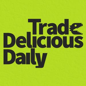TradeDelicious Daily