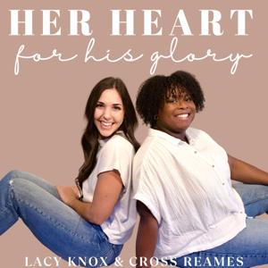 Her Heart for His Glory