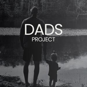 The Dads Project Podcast