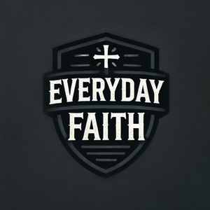 Everyday Faith