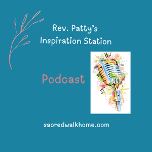 Rev. Patty's Inspiration Station