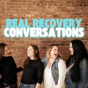 Real Recovery Conversations