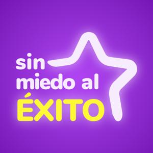 Sin miedo al ÉXITO 🚀✨