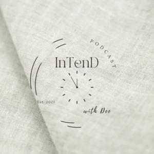 InTenD - the 10 mins stop off with Dee