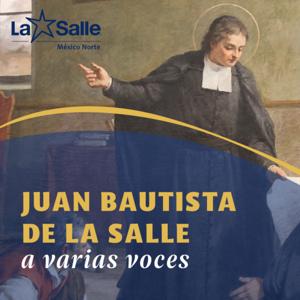 Juan Bautista de La Salle a varias voces