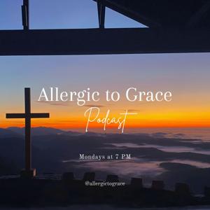 Allergic To Grace