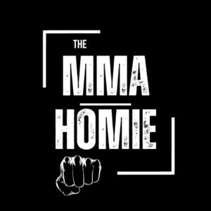 MMA HOMIE PODCAST