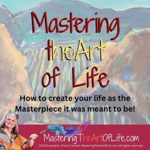 Mastering the Art of Life