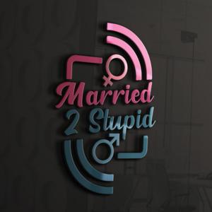 Married 2 Stupid