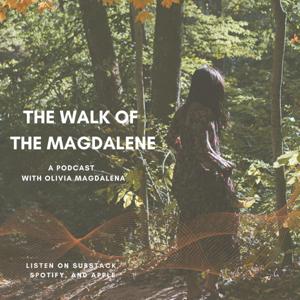 the walk of the magdalene
