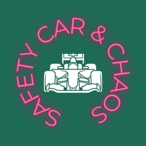Safety Car & Chaos