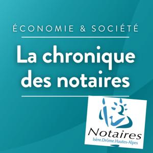 La chronique des notaires