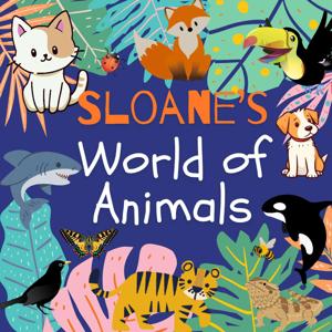 Sloane's World of Animals