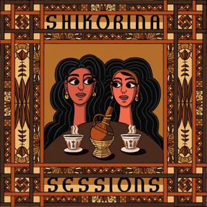 Shikorina Sessions