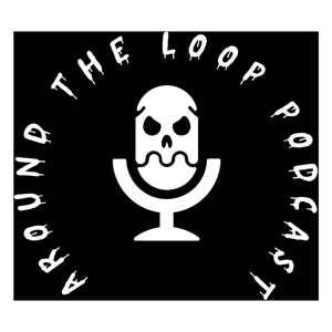 Around The Loop Podcast