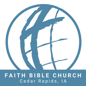 Faith Bible Church │Cedar Rapids IA