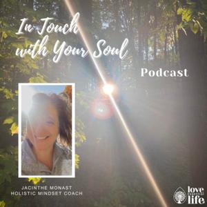 In Touch with Your Soul Podcast