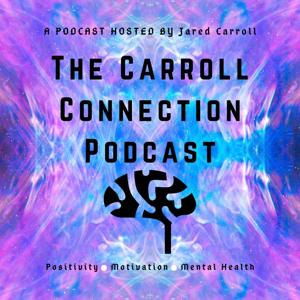 The Carroll Connection Podcast