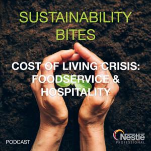Sustainability Bites in association with Nestlé Professional
