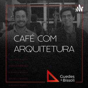 Café com Arquitetura