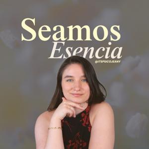 Seamos Esencia