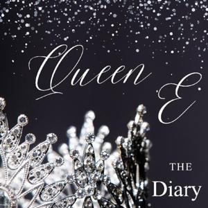 The diary of Queen E