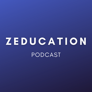The Zeducation Podcast