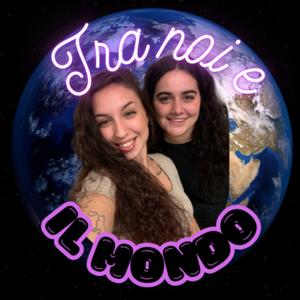 Tra Noi e il Mondo