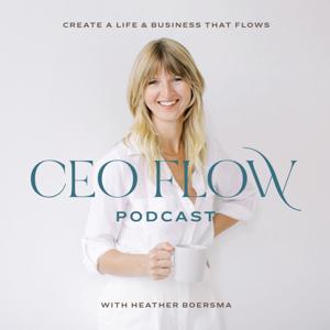 CEO Flow Podcast