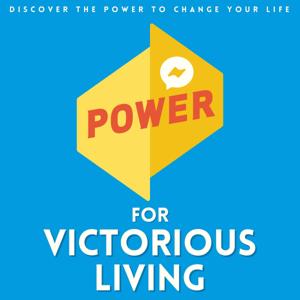 Power for Victorious Living